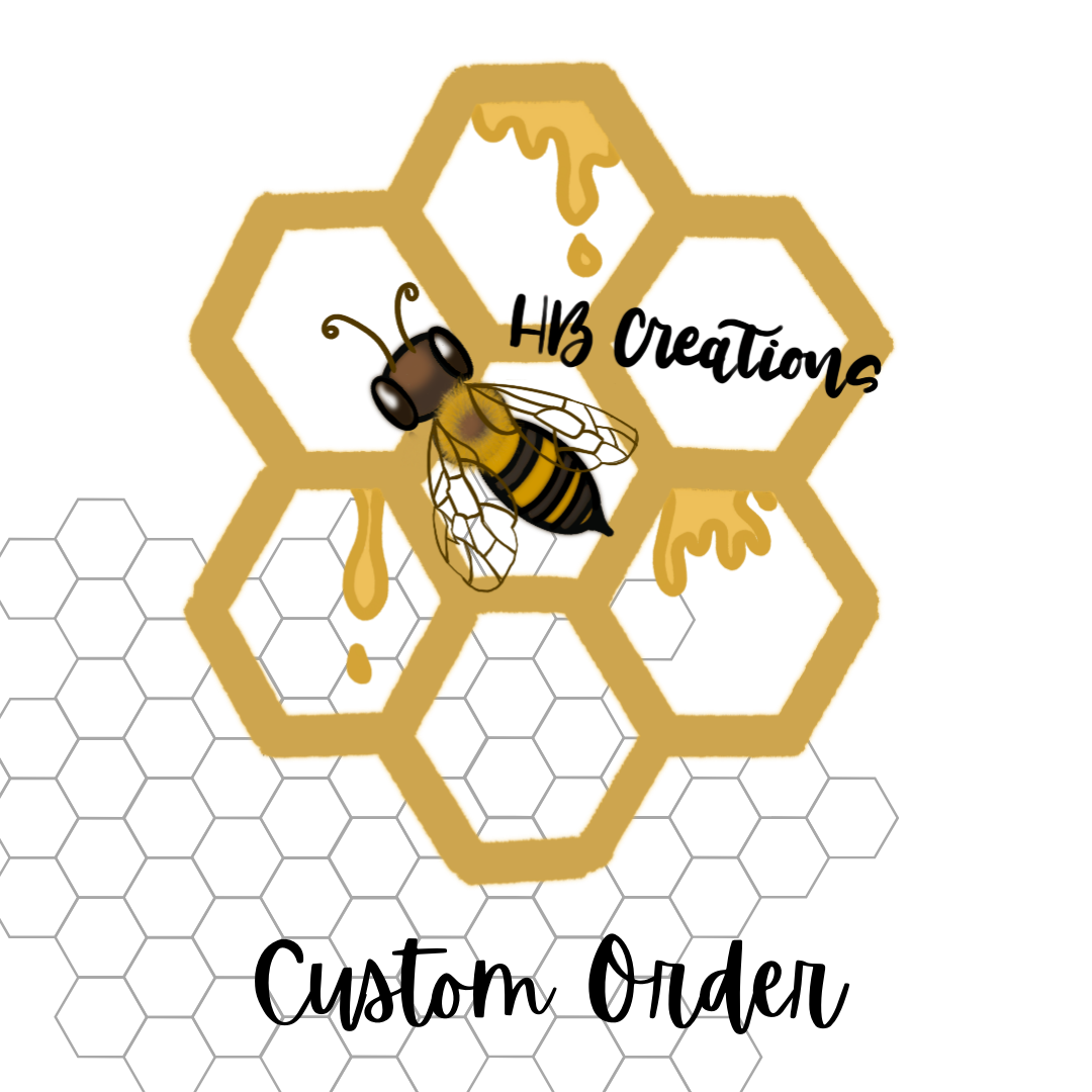 Custom Order for Deena