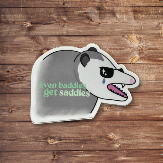 Even Baddies Get Saddies Vinyl Sticker | Mental Health Sticker | Water Bottle Sticker | Durable Sticker