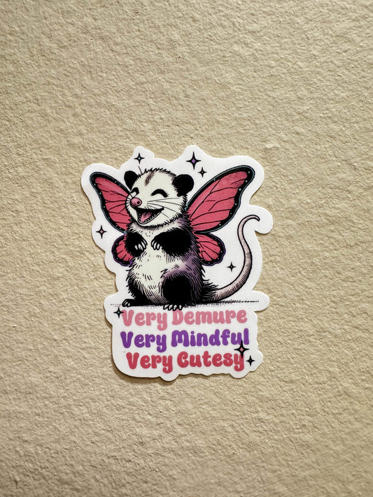 Very Demure, Very Mindful, Very Cutesy Possum Sticker | Water Bottle Sticker | Durable Sticker